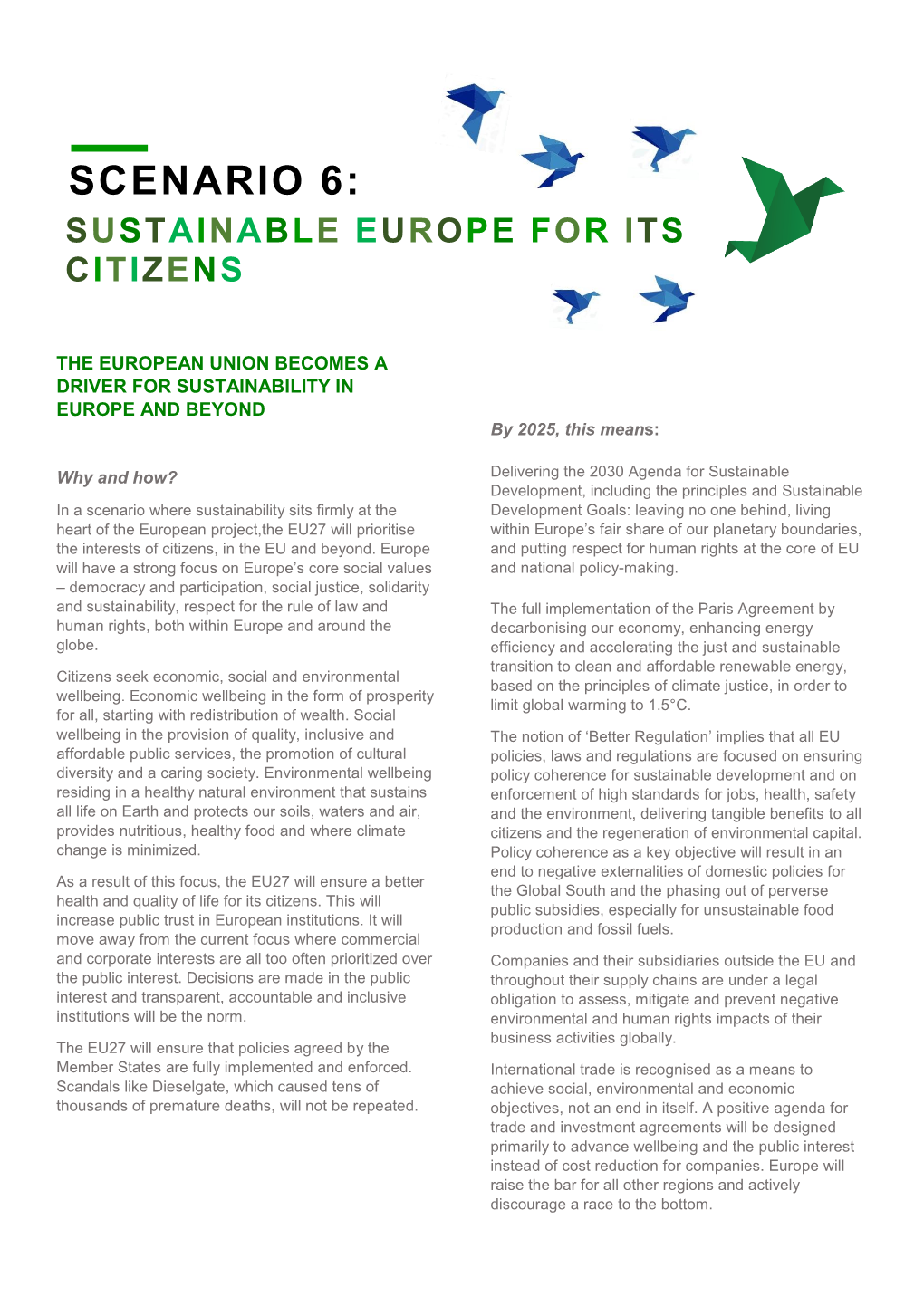 Sustainable Europe for Citizens 6Th Scenario