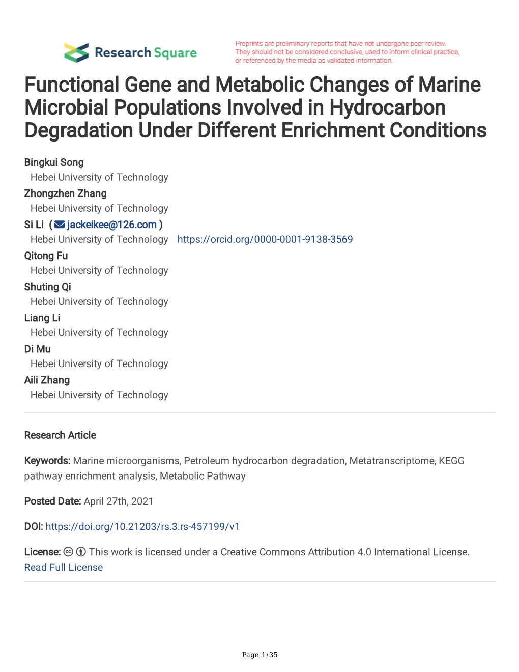 Functional Gene and Metabolic Changes of Marine Microbial Populations Involved in Hydrocarbon Degradation Under Different Enrichment Conditions