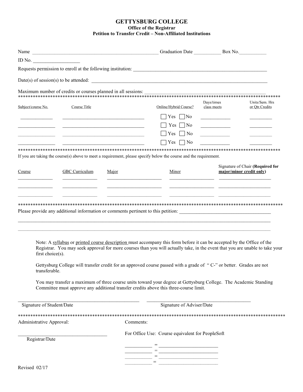 Transfer of Credit Petition Form Available at the Office of the Registrar