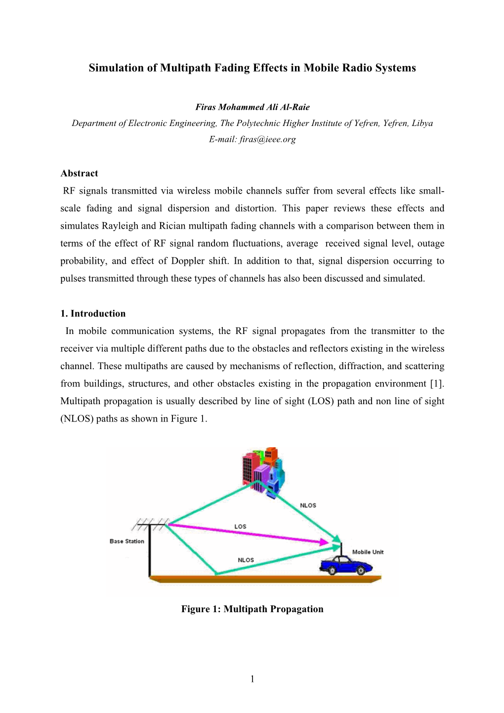 Simulation of Multipath Fading Effects in Mobile Radio Systems