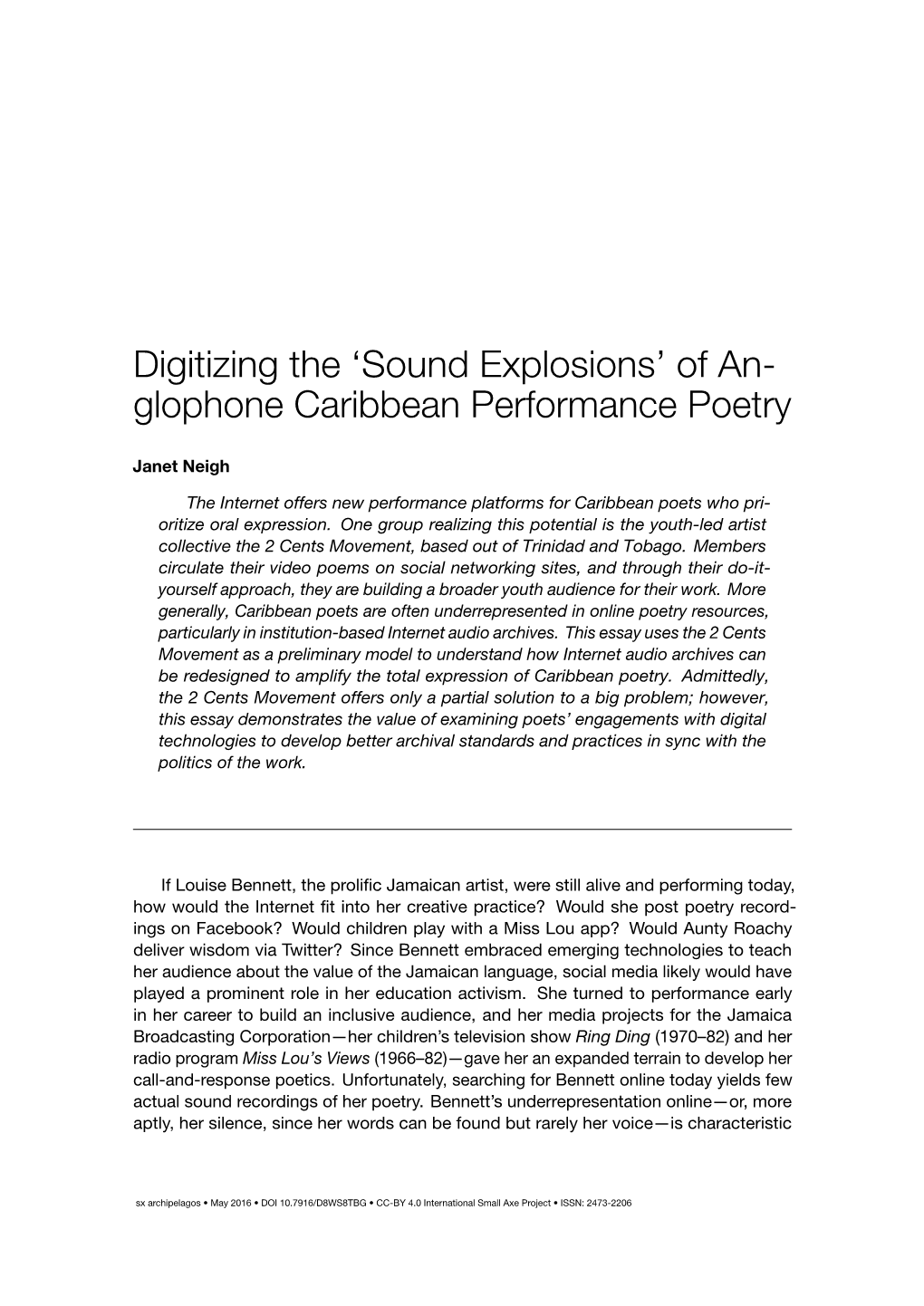 Digitizing the \Quote {Sound Explosions}