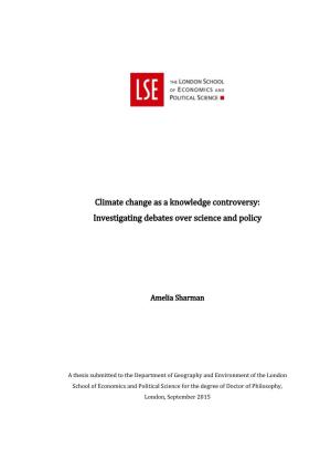 Climate Change As a Knowledge Controversy: Investigating Debates Over Science and Policy