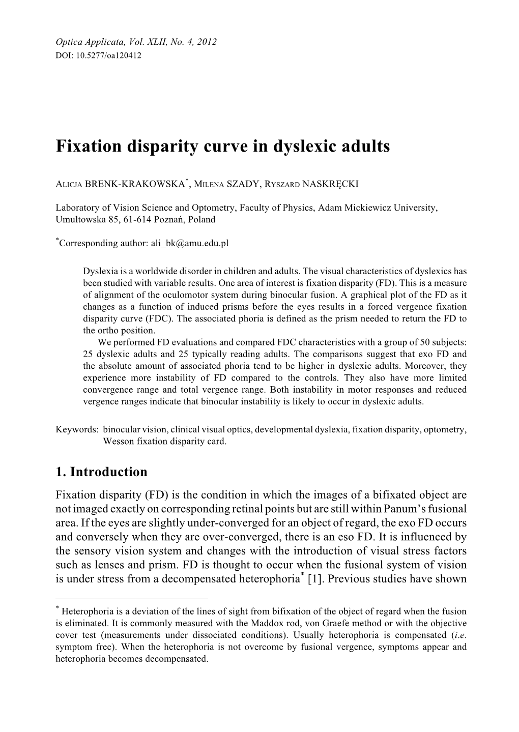 Fixation Disparity Curve in Dyslexic Adults