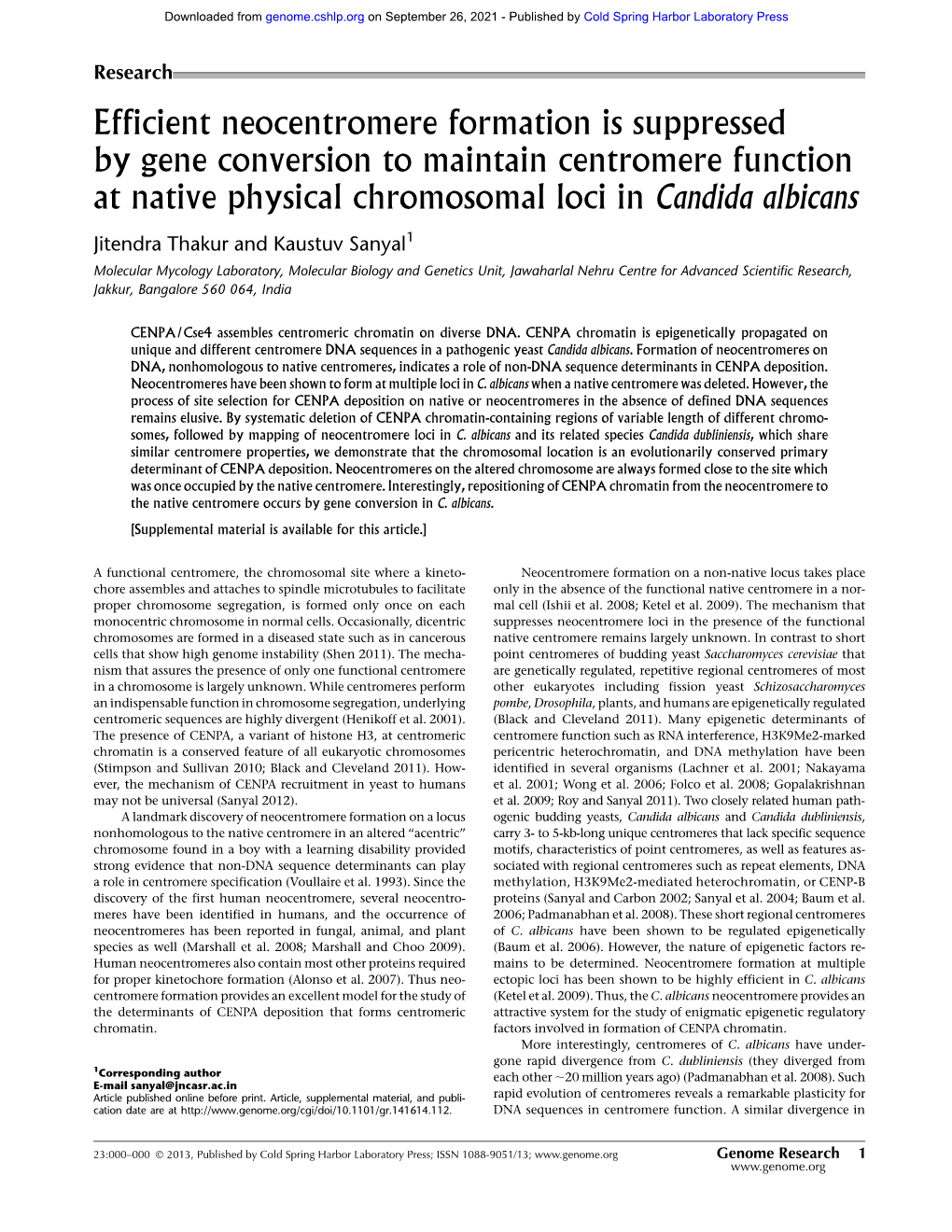 Efficient Neocentromere Formation Is Suppressed by Gene Conversion to Maintain Centromere Function at Native Physical Chromosomal Loci in Candida Albicans