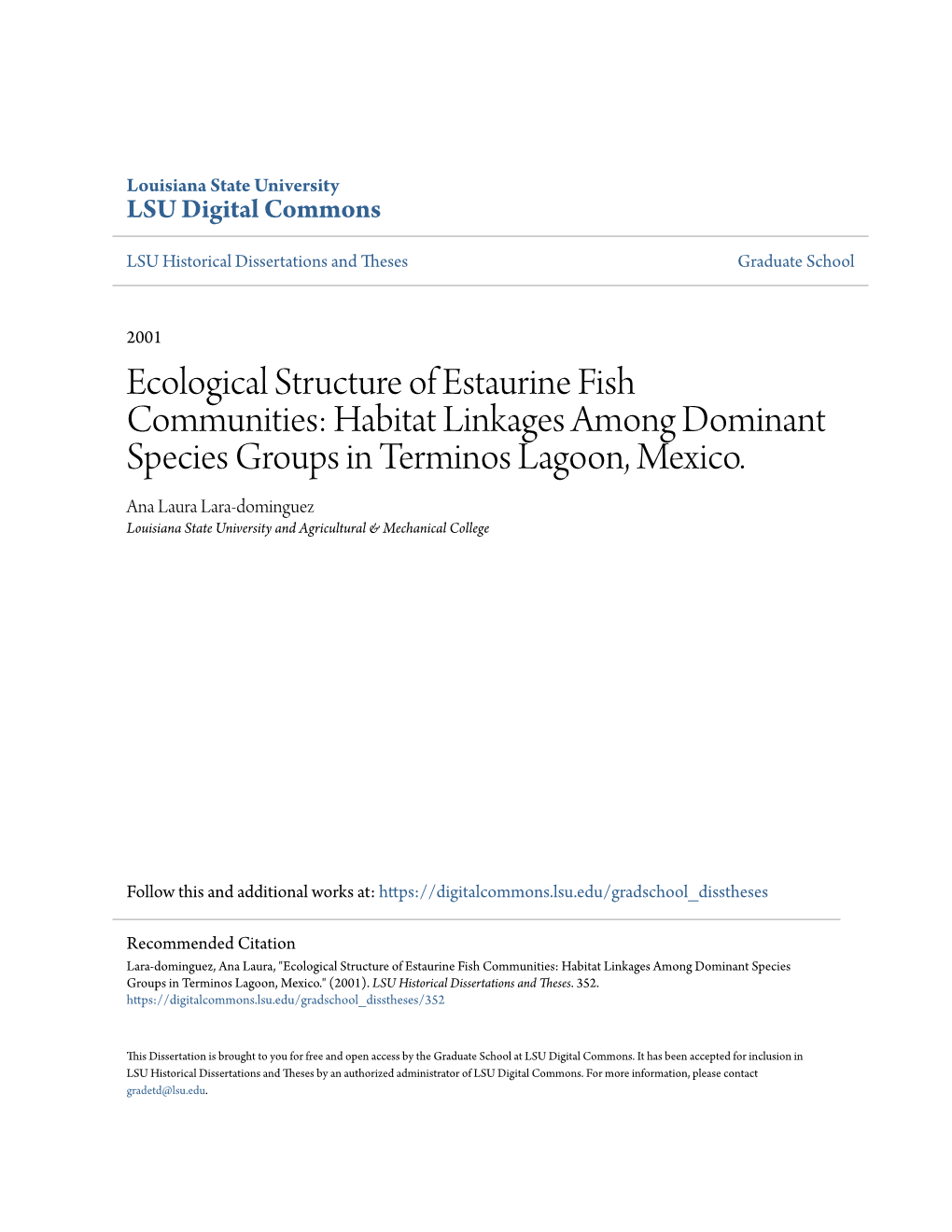 Ecological Structure of Estaurine Fish Communities: Habitat Linkages Among Dominant Species Groups in Terminos Lagoon, Mexico