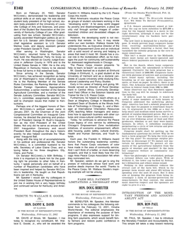 CONGRESSIONAL RECORD — Extensions of Remarks February 14, 2002 Born on February 20, 1942, Senator Franklin H