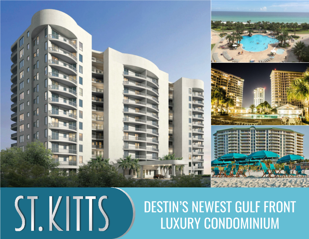 Destin's Newest Gulf Front Luxury Condominium