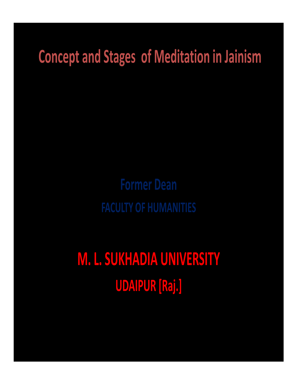 Concept and Stages of Meditation in Jainism