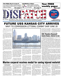 Future Uss Kansas City Arrives Navy to Commission Littoral Combat Ship June 20