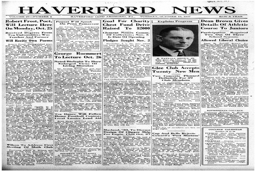 Haverford News � � Volume 29—Number 4 Haverford (And Ardmore), Pa., Tuesday, October 19, 1937 $2.00 a Year