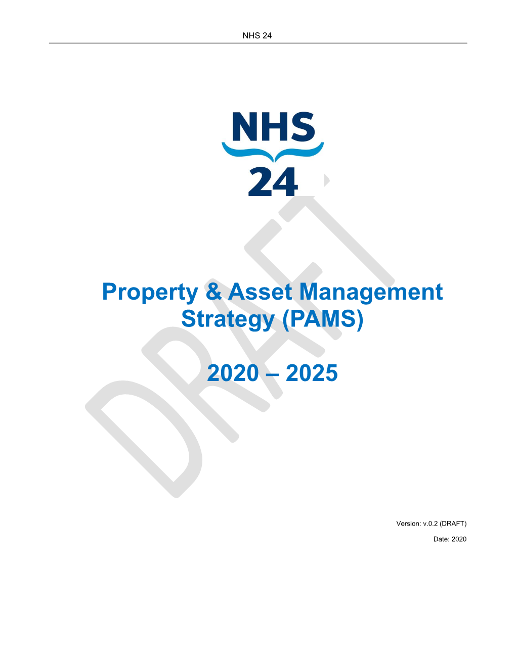 Property & Asset Management Strategy (PAMS) 2020