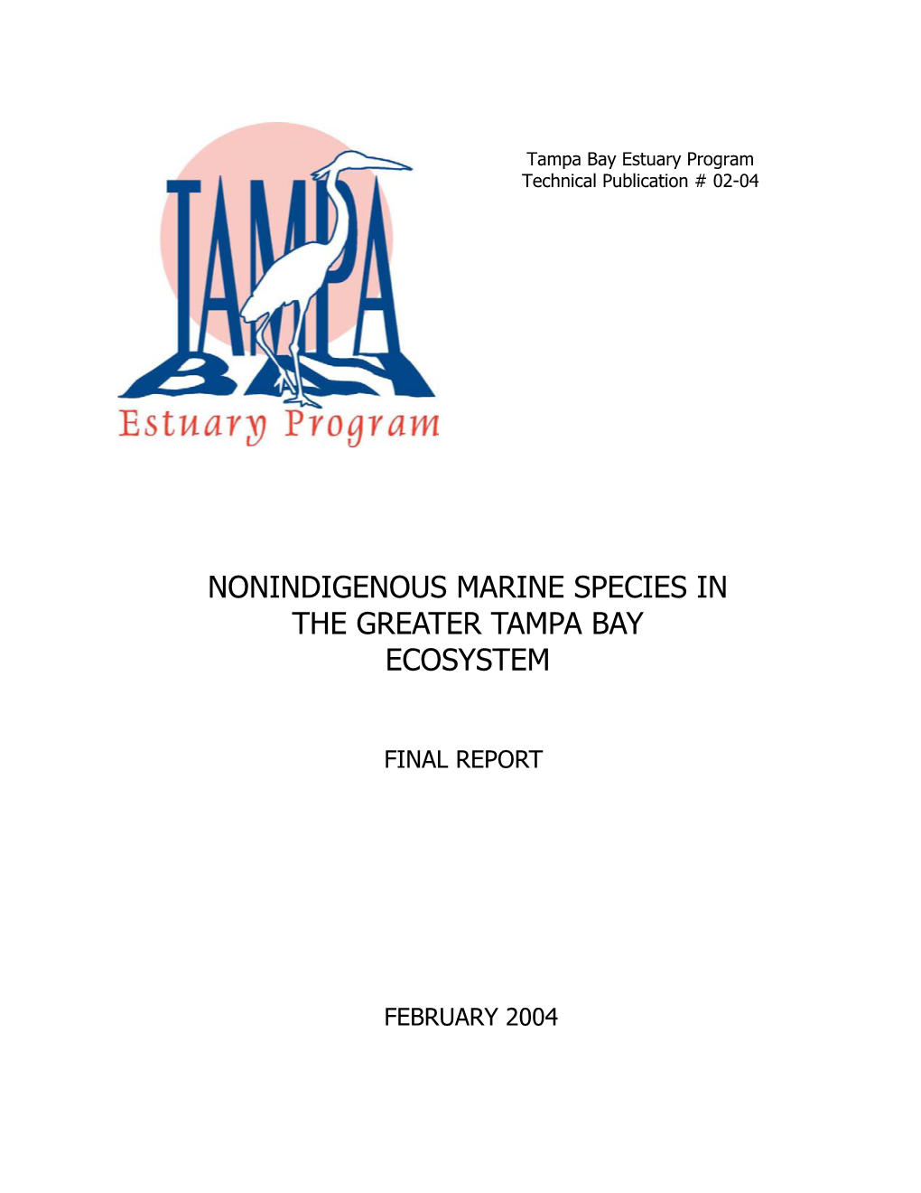 Nonindigenous Marine Species in the Greater Tampa Bay Ecosystem