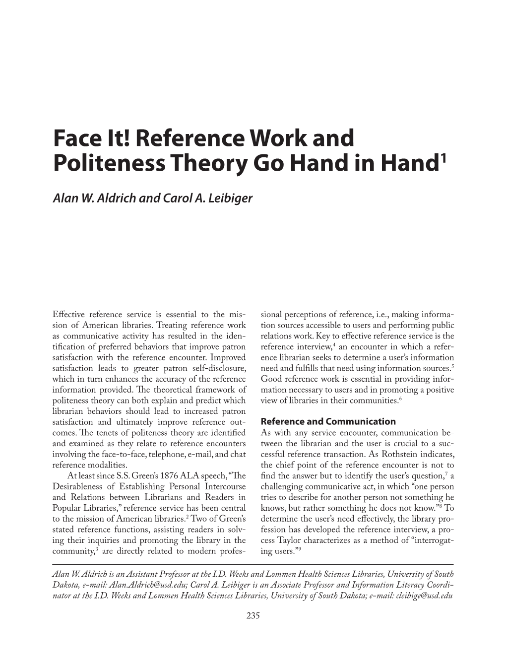 Face It! Reference Work and Politeness Theory Go Hand in Hand1