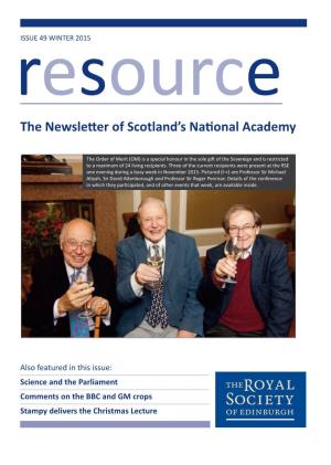 Resource WINTER 2015 One Extraordinary Week at the RSE