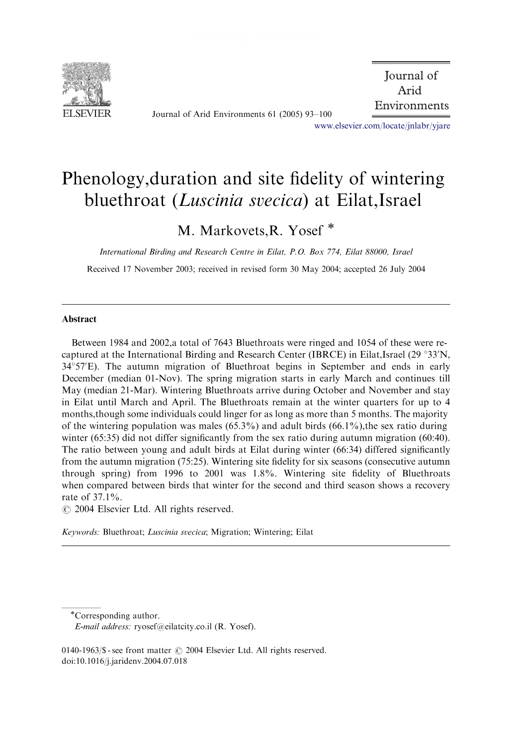 Phenology, Duration and Site Fidelity of Wintering Bluethroat (Luscinia Svecica) at Eilat, Israel