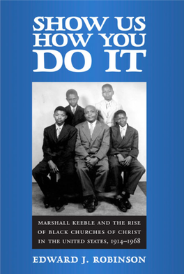 Show Us How You Do It: Marshall Keeble and the Rise of Black