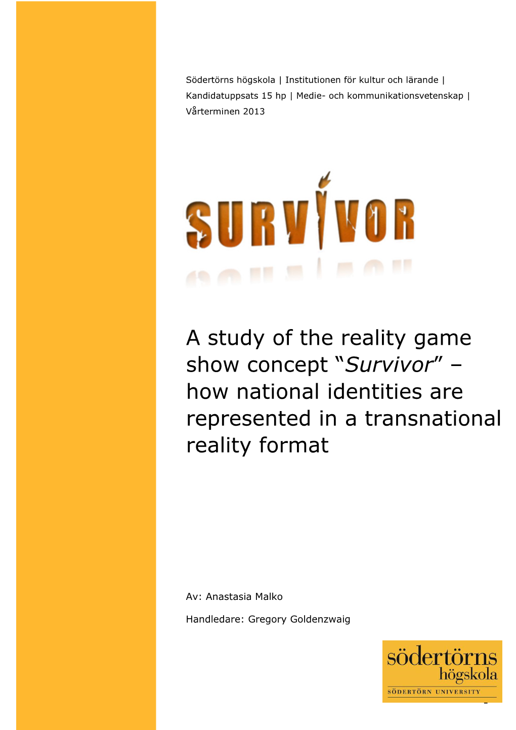 Survivor” – How National Identities Are Represented in a Transnational Reality Format