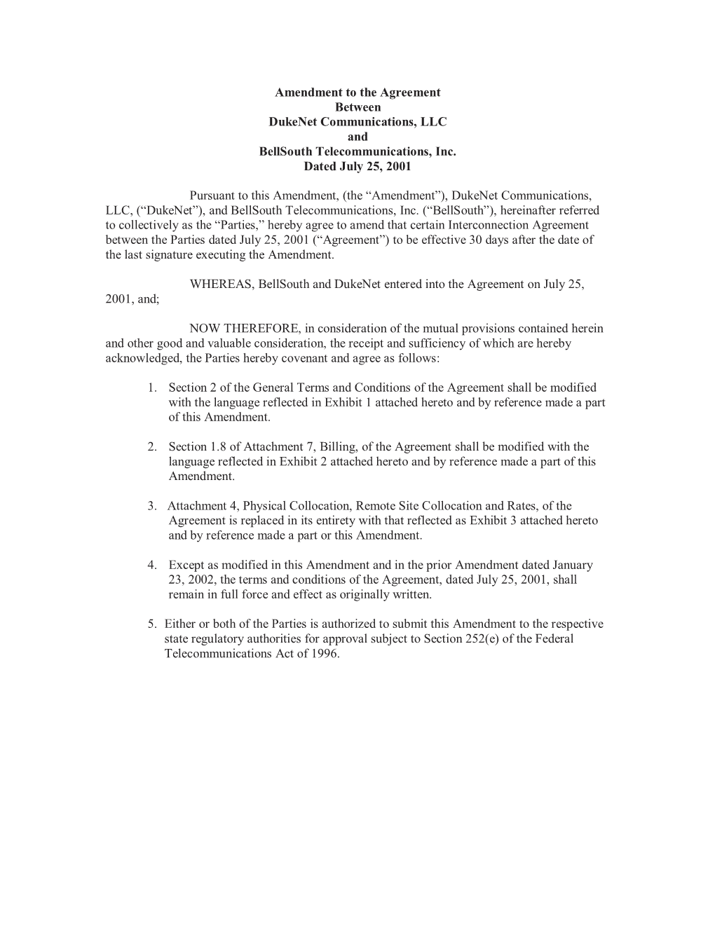 Dukenet Extension Amendment