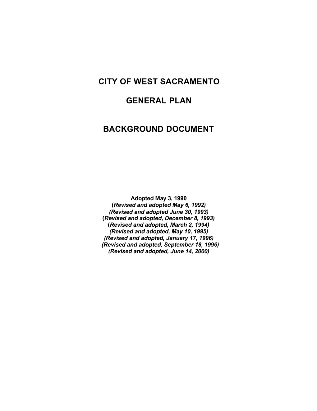 City of West Sacramento General Plan Background Document