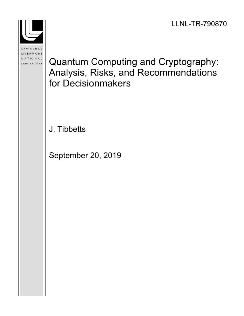 Quantum Computing and Cryptography: Analysis, Risks, and Recommendations for Decisionmakers