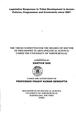 The Thesis Submitted for the Degree of Doctor of Philosophy in Arts (Political Science) Under the University of North Bengal
