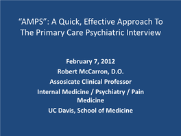 Primary Care Psychiatric Interview