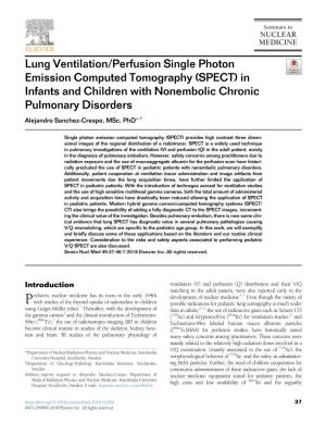 Lung Ventilation/Perfusion Single Photon Emission Computed Tomography (SPECT) in Infants and Children with Nonembolic Chronic Pu