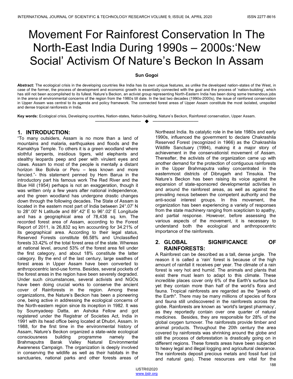 Movement for Rainforest Conservation in the North-East India During 1990S – 2000S:‗New Social‘ Activism of Nature‘S Beckon in Assam