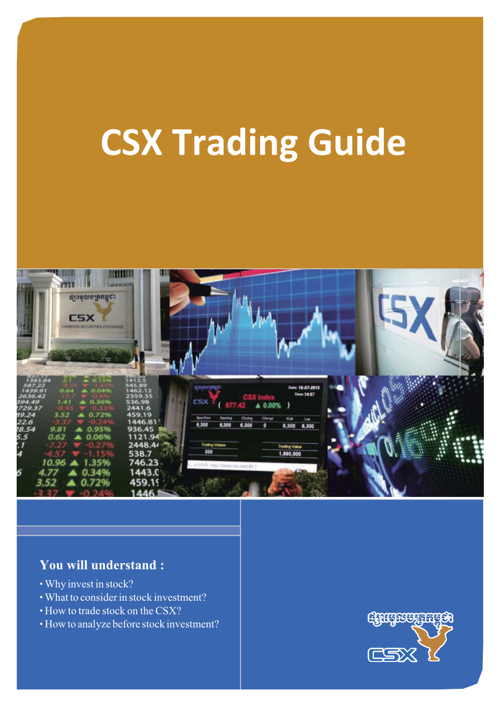 CSX Trading Guide