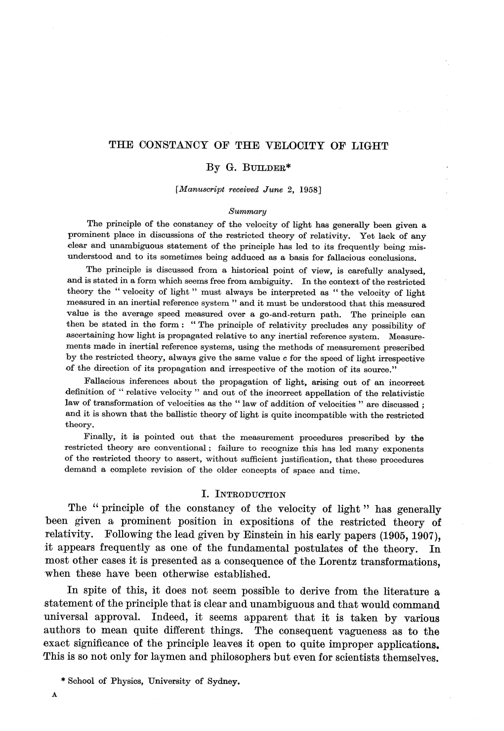 "Principle of the Constancy of the Velocity of Light" Has Generally Been Given a Prominent Position in Expositions of the Restricted Theory of Relativity
