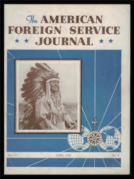 The Foreign Service Journal, April 1938