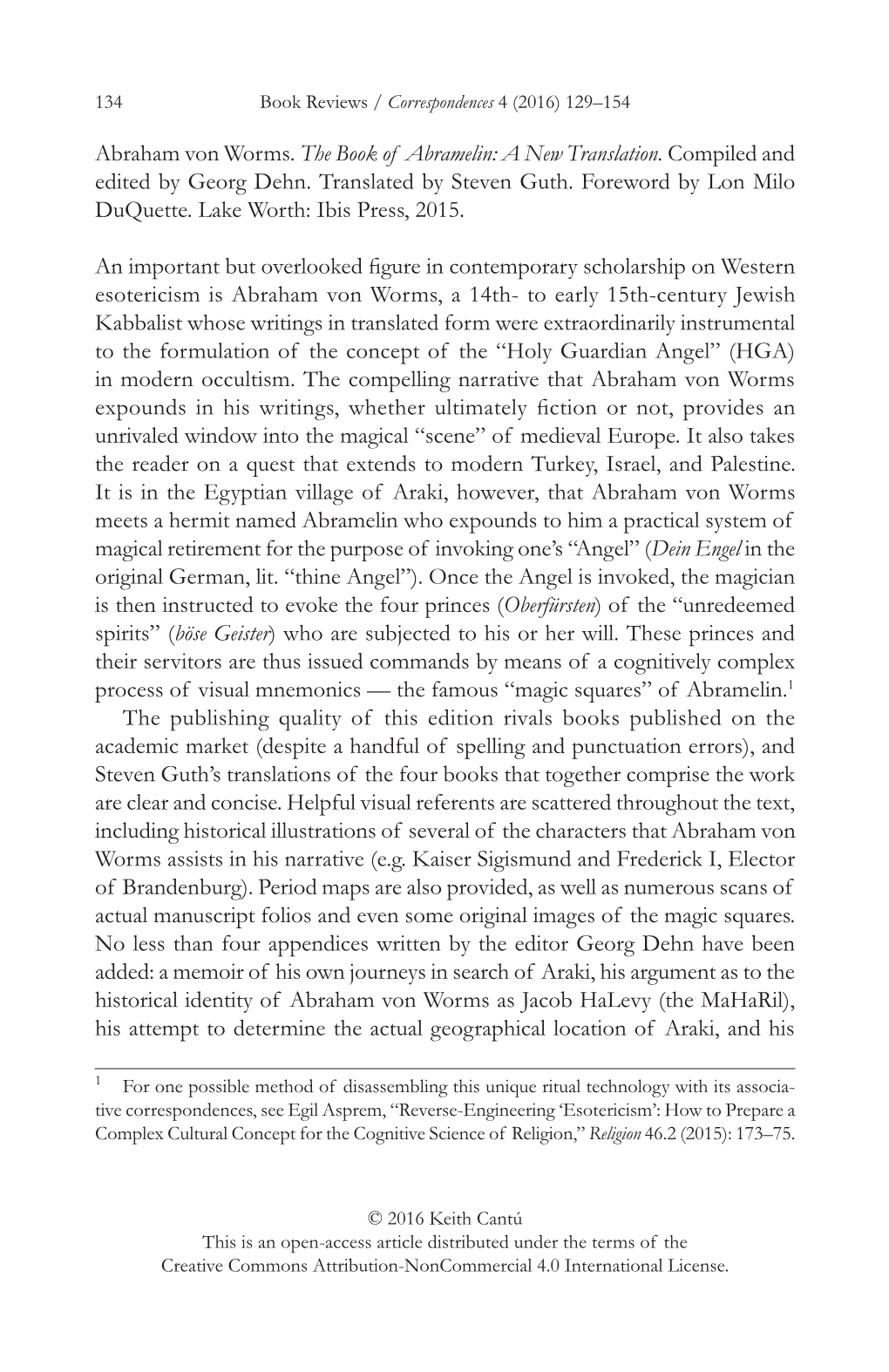 Abraham Von Worms. the Book of Abramelin: a New Translation. Compiled and Edited by Georg Dehn. Translated by Steven Guth. Foreword by Lon Milo Duquette