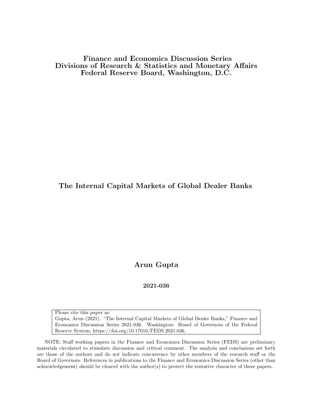 The Internal Capital Markets of Global Dealer Banks