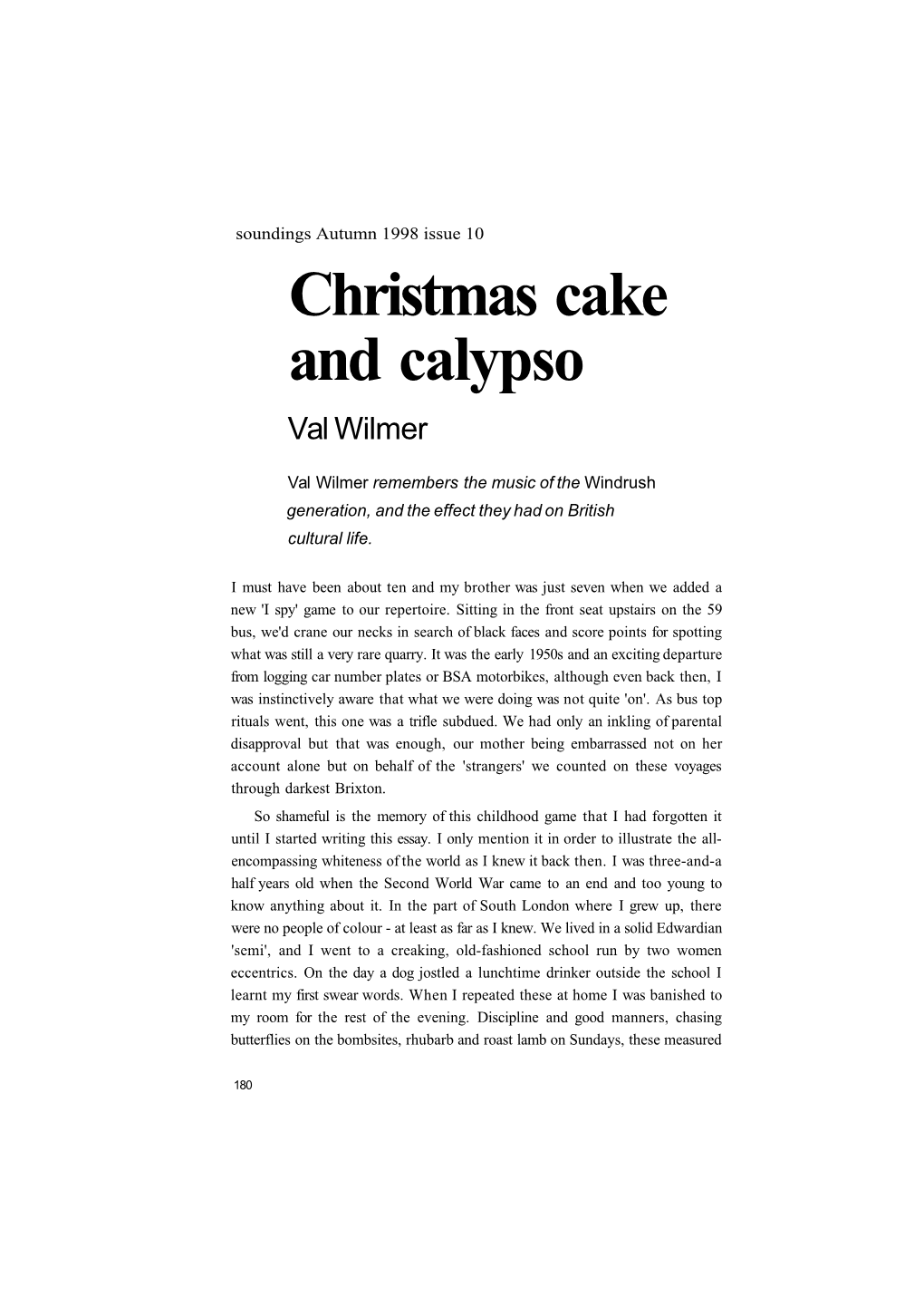 Christmas Cake and Calypso Val Wilmer