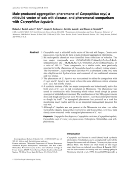 Male-Produced Aggregation Pheromone of Carpophilus Sayi,A Nitidulid Vector of Oak Wilt Disease, and Pheromonal Comparison with Carpophilus Lugubris