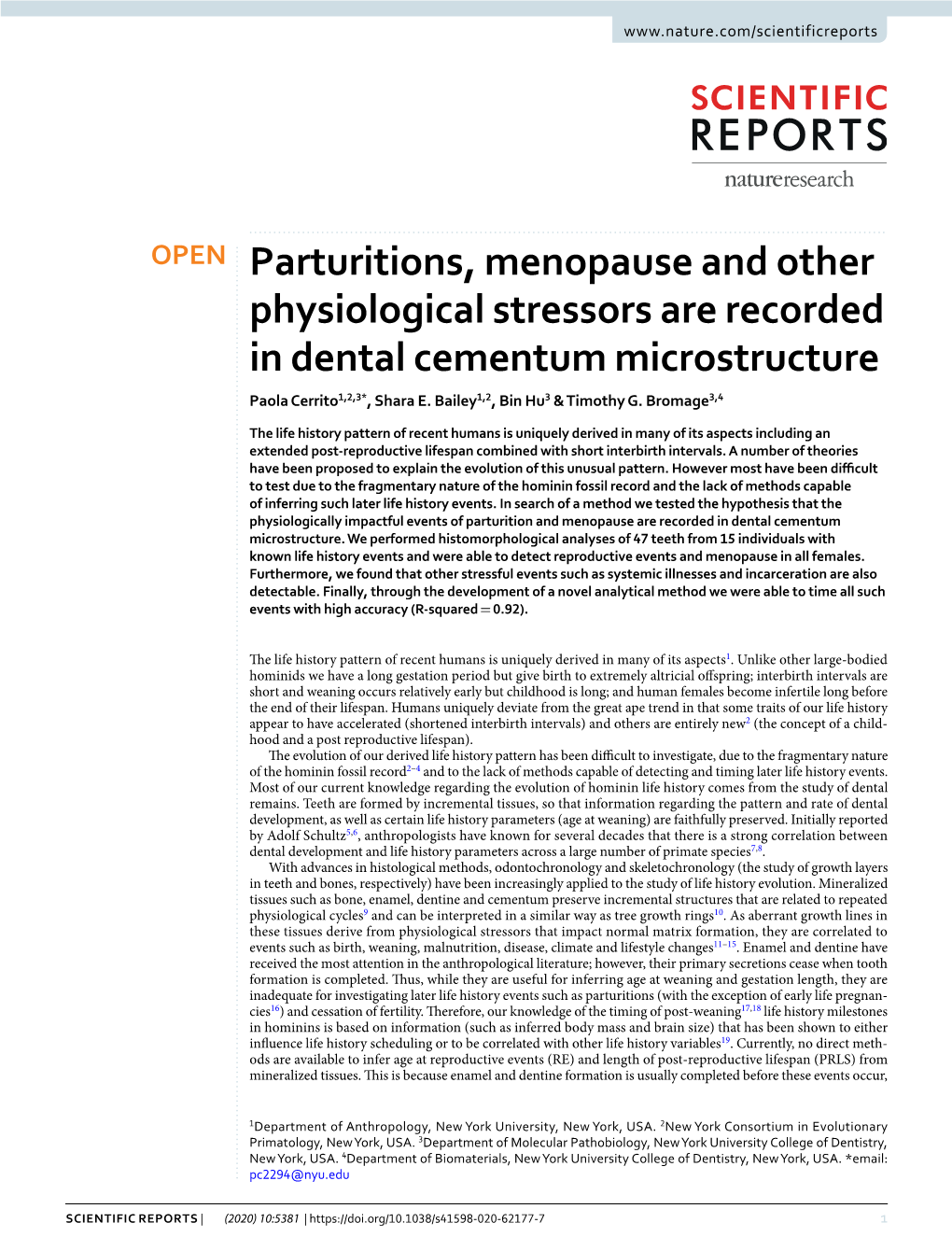 Parturitions, Menopause and Other Physiological Stressors Are Recorded in Dental Cementum Microstructure Paola Cerrito1,2,3*, Shara E