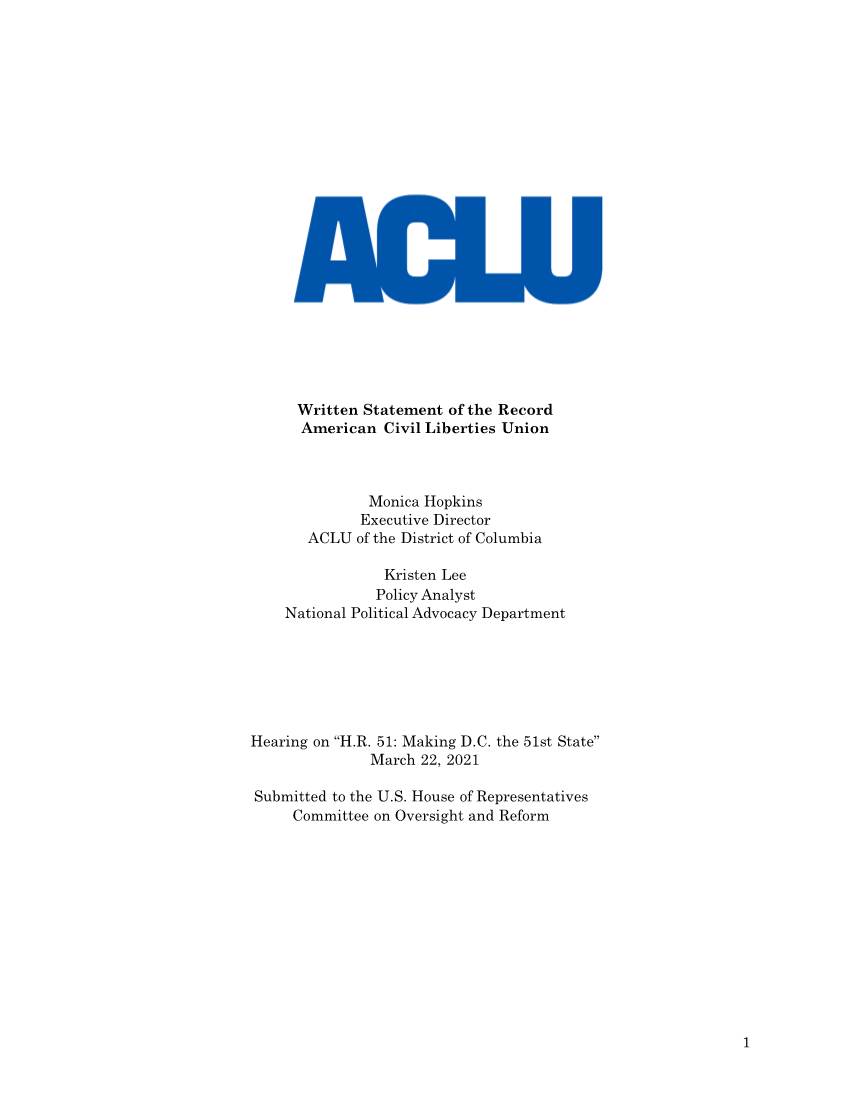 1 Written Statement of the Record American Civil Liberties Union Monica Hopkins Executive Director ACLU of the District of Colum