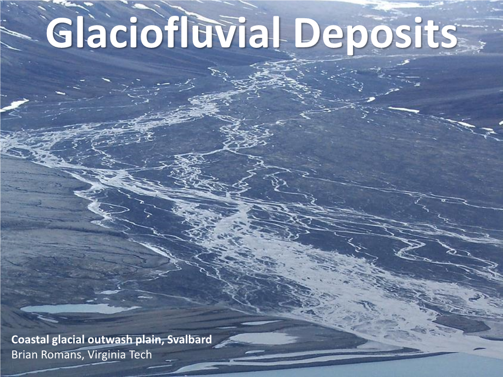 Glacio-Fluvial Deposits