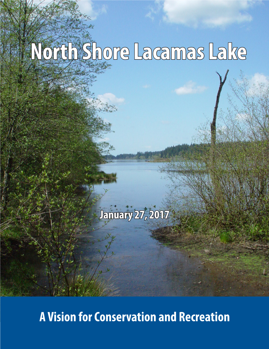 North Shore Lacamas Lake