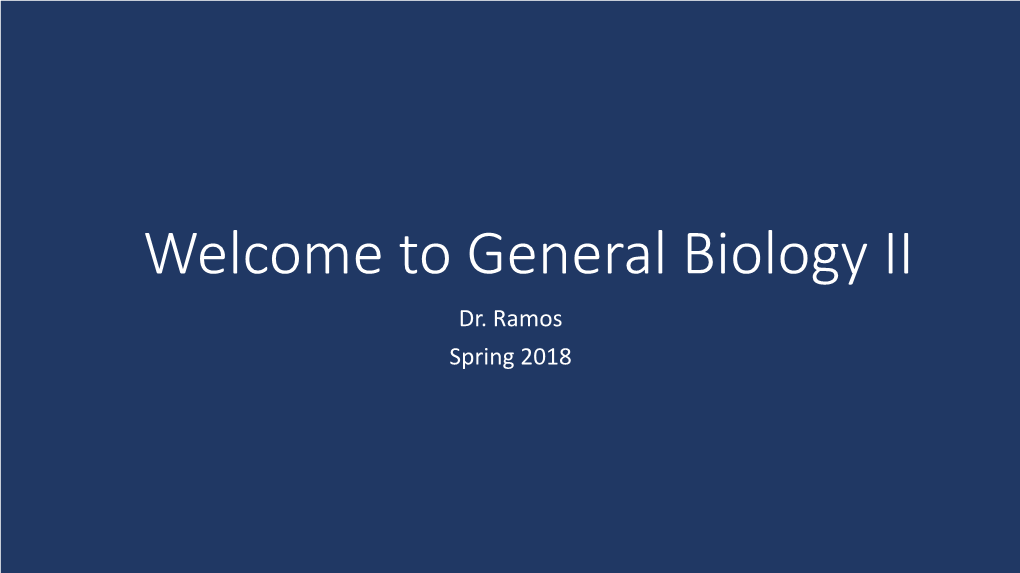 General Biology II Dr