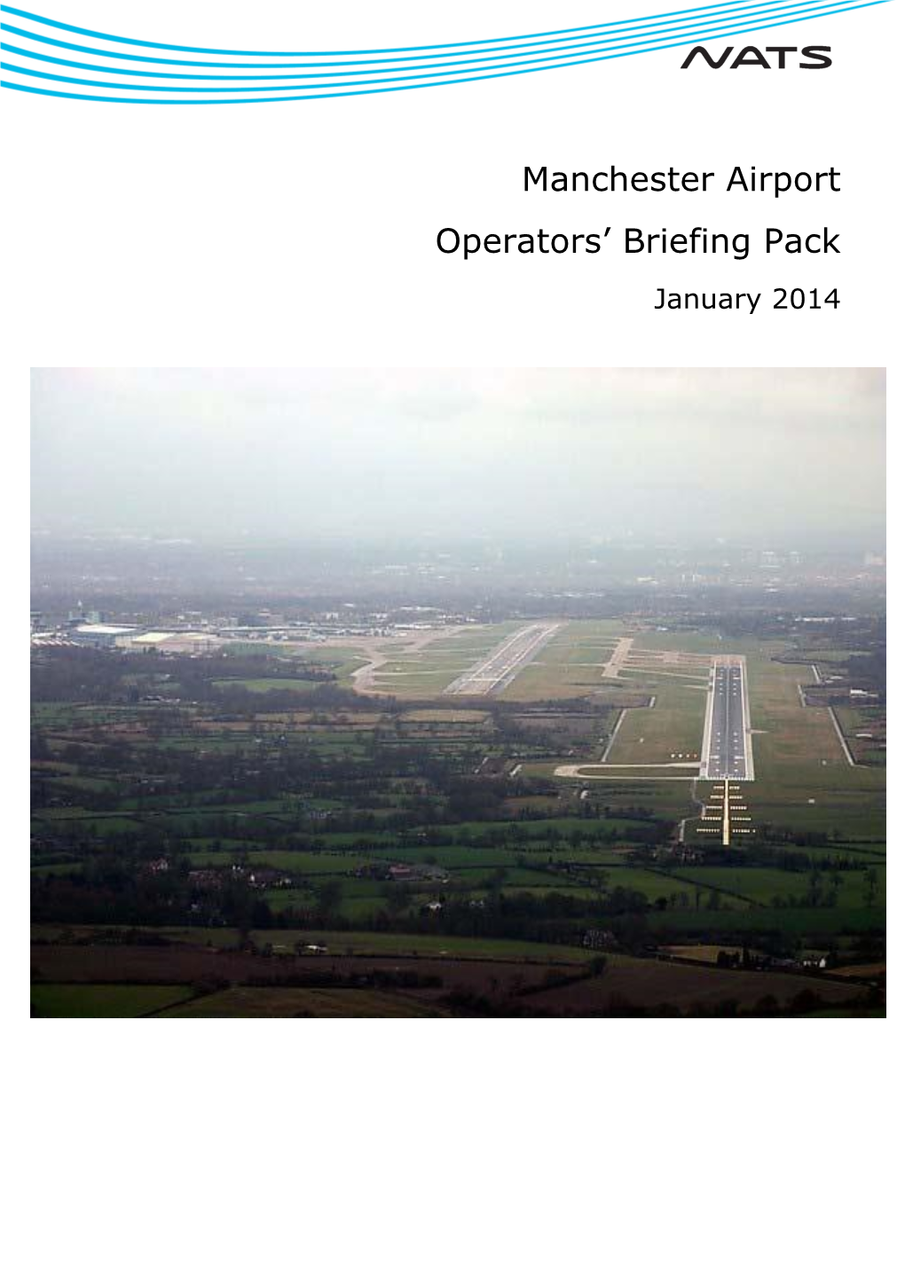 Manchester Airport Operators' Briefing Pack