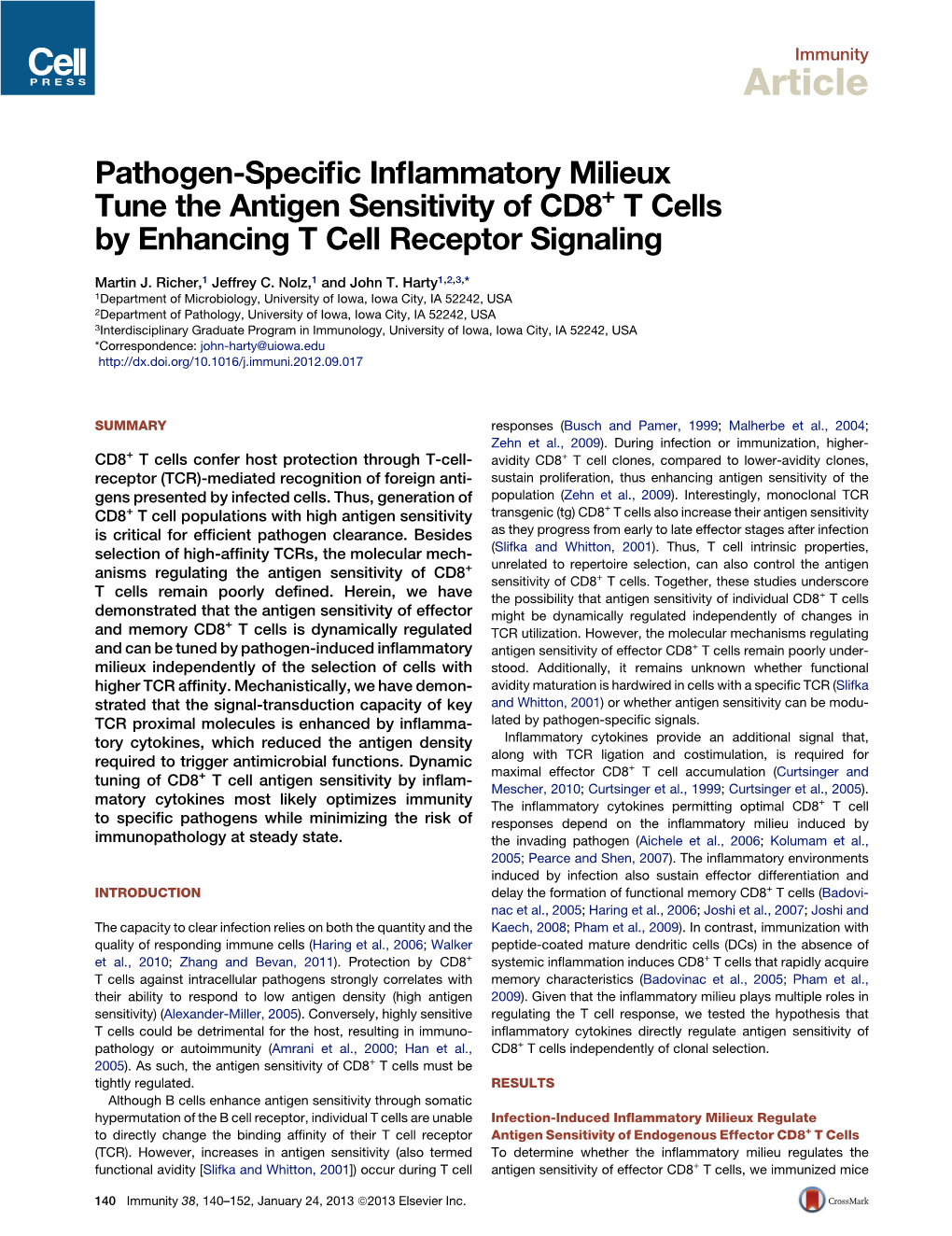 Pathogen-Specific Inflammatory Milieux Tune the Antigen Sensitivity