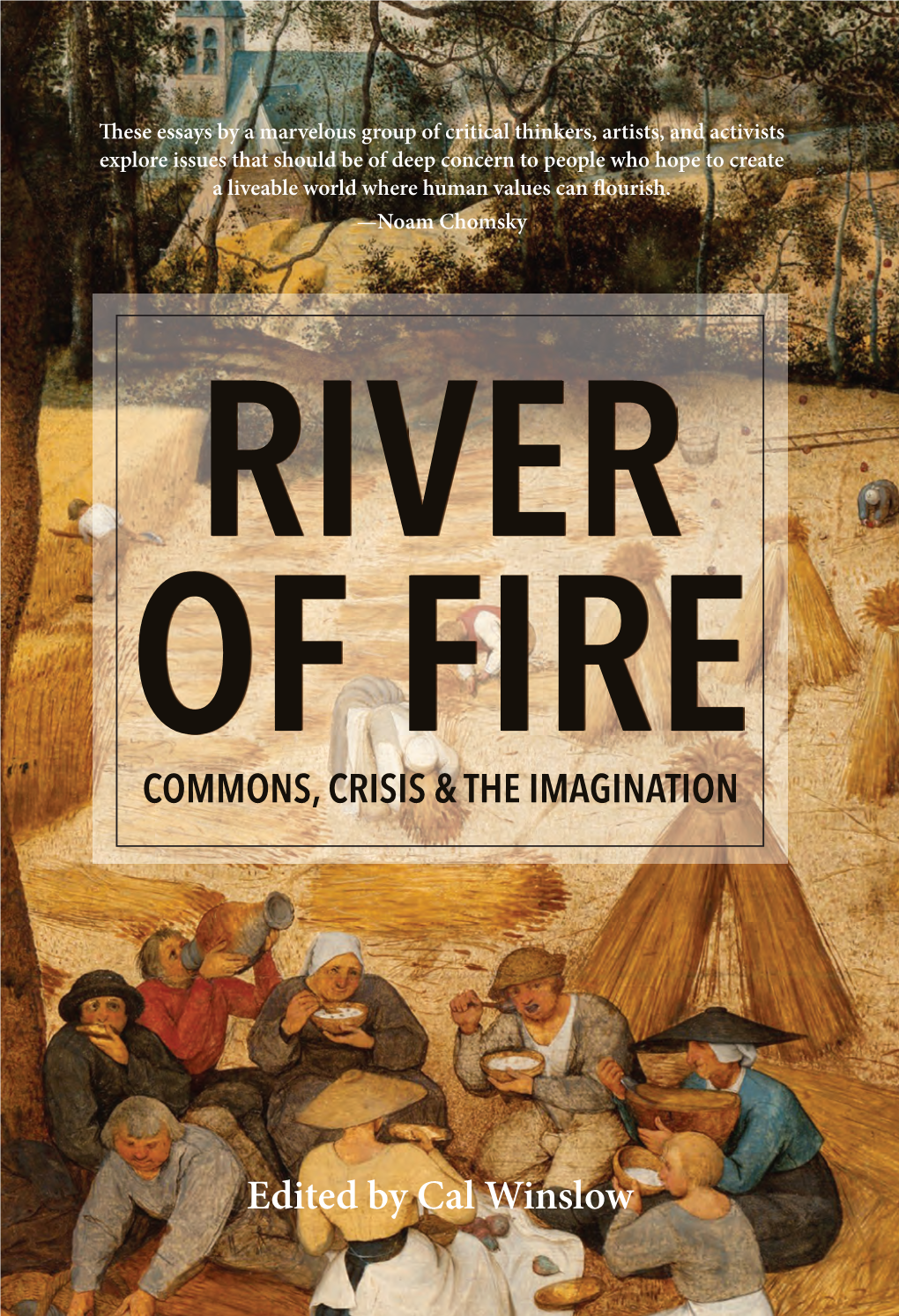 River of Firecommons, Crisis & the Imagination