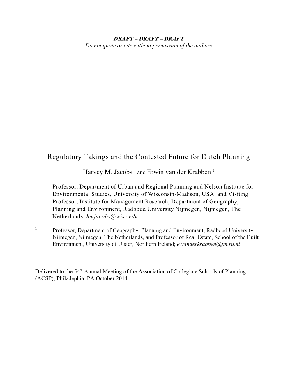 Regulatory Takings and the Contested Future for Dutch Planning