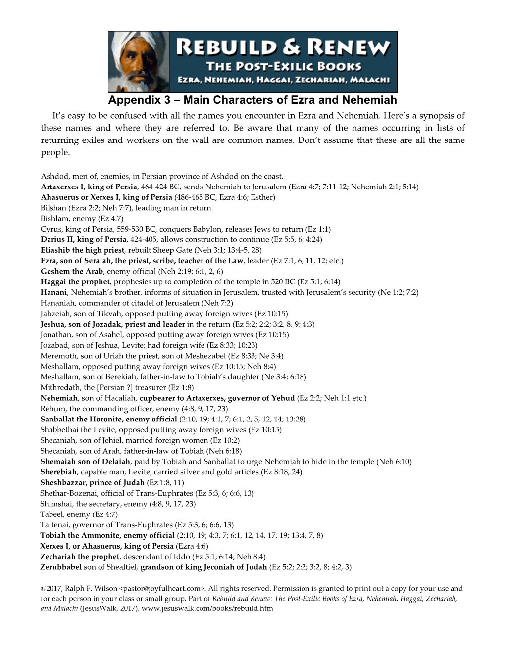 Appendix 3 – Main Characters of Ezra and Nehemiah It’S Easy to Be Confused with All the Names You Encounter in Ezra and Nehemiah