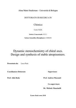 Dynamic Stereochemistry of Chiral Axes. Design and Synthesis of Stable Atropisomers