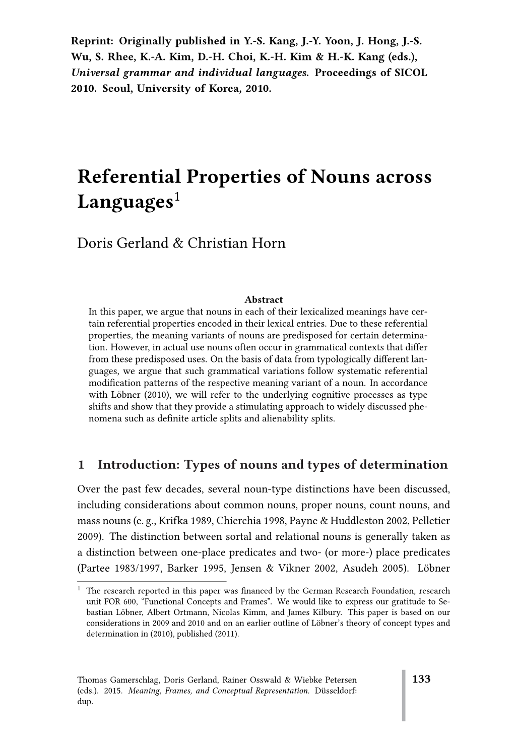 Referential Properties of Nouns Across Languages1