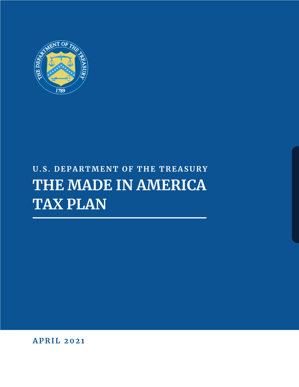 U.S. Department of Treasury, Report on the Made in America Tax Plan