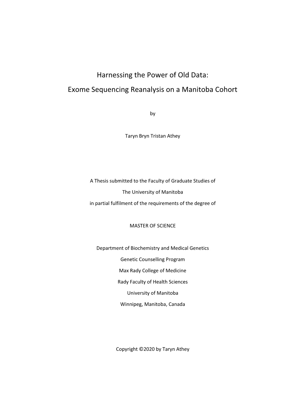 Exome Sequencing Reanalysis on a Manitoba Cohort