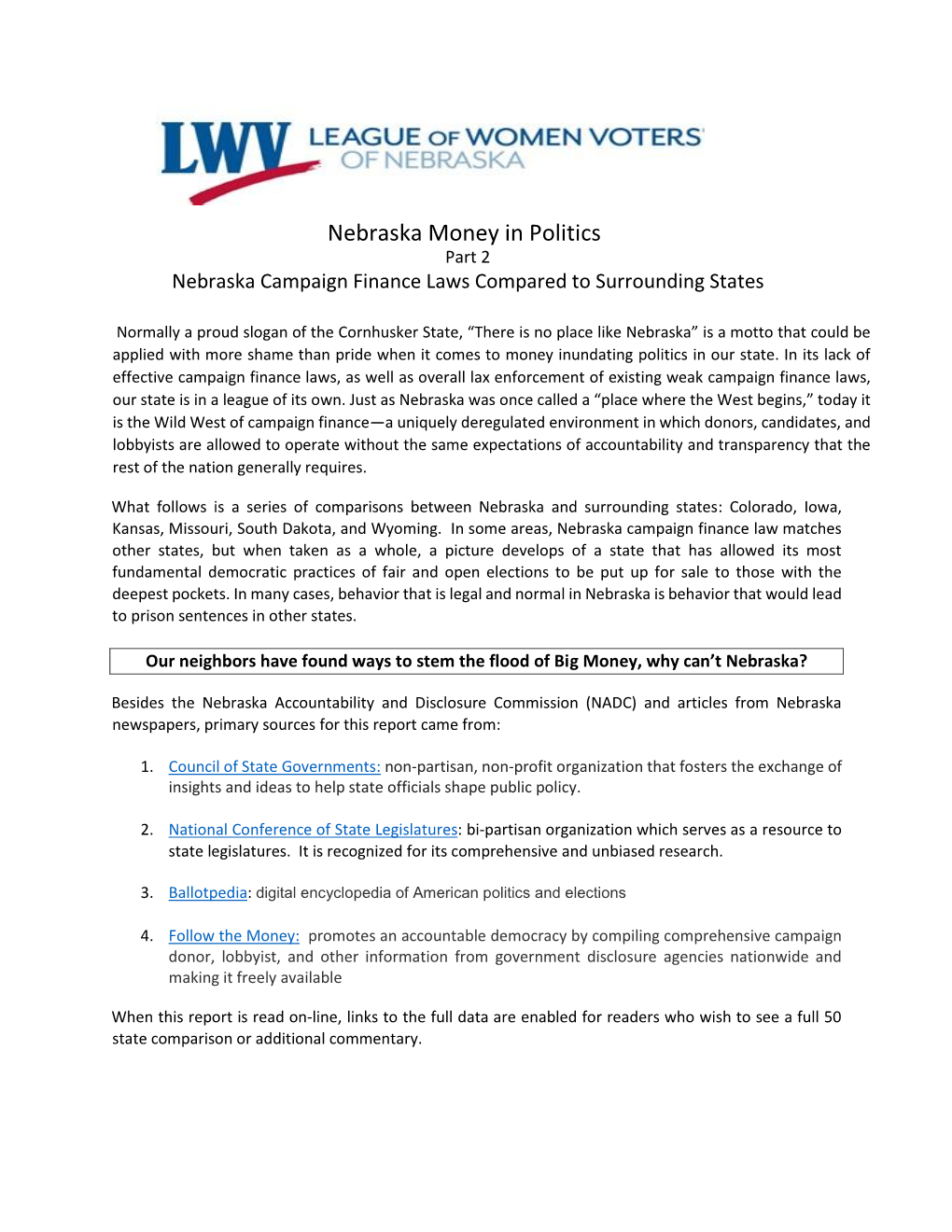 Nebraska Money in Politics Part 2 Nebraska Campaign Finance Laws Compared to Surrounding States